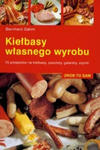 Kielbasy wlasnego wyrobu w sklepie internetowym Libristo.pl