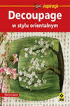 Decoupage w stylu orientalnym w sklepie internetowym Libristo.pl