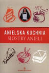 Anielska kuchnia siostry Anieli w sklepie internetowym Libristo.pl