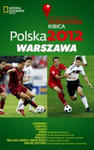 Polska 2012 Warszawa Praktyczny Przewodnik Kibica w sklepie internetowym Libristo.pl