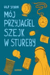 Moj przyjaciel szejk w Stureby w sklepie internetowym Libristo.pl