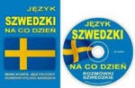 Jezyk szwedzki na co dzien z plyta CD w sklepie internetowym Libristo.pl