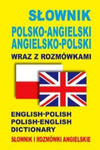 Slownik polsko-angielski . angielsko-polski wraz z rozmowkami. Slownik i rozmowki angielskie w sklepie internetowym Libristo.pl