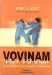 Vovinam viet vo dao : el verdadero arte marcial vietnamita w sklepie internetowym Libristo.pl