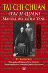 Tai Chi Chuan (Tai Ji Quan) : manual del estilo Yang w sklepie internetowym Libristo.pl