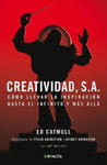 Creatividad, S.A.: Como llevar la inspiracion hasta el infinito y mas alla / Creativity, Inc. w sklepie internetowym Libristo.pl