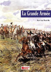 La Grande Armee: Introduction to Napoleon's Army w sklepie internetowym Libristo.pl