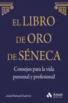 El libro de Oro de Séneca: Consejos para la vida personal y profesional w sklepie internetowym Libristo.pl