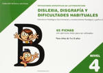 Dificultades específicas de lectoescritura : dislexia, disgrafía y dificultades habituales : nivel 4 : conciencia fonológica: discriminación y reconoc w sklepie internetowym Libristo.pl