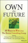 Own the Future - 50 Ways to Win from The Boston Consulting Group w sklepie internetowym Libristo.pl