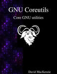 Gnu Coreutils: Core Gnu Utilities w sklepie internetowym Libristo.pl