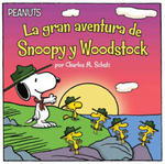 La Gran Aventura de Snoopy Y Woodstock (Snoopy and Woodstock's Great Adventure) w sklepie internetowym Libristo.pl