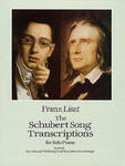 The Schubert Song Transcriptions for Solo Piano/Series I: "Ave Maria," "Erlkonig" and Ten Other Great Songs w sklepie internetowym Libristo.pl