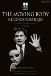 Moving Body (Le Corps Poetique) w sklepie internetowym Libristo.pl