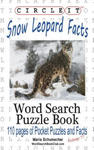 Circle It, Snow Leopard Facts, Word Search, Puzzle Book w sklepie internetowym Libristo.pl