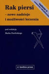 Rak piersi nowe nadzieje i mozliwosci leczenia w sklepie internetowym Libristo.pl