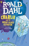 Charlie and the Great Glass Elevator. Charlie und der große gläserne Fahrstuhl, englische Ausgabe w sklepie internetowym Libristo.pl