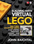 Building with Virtual LEGO: Getting Started with LEGO Digital Designer, LDraw, and Mecabricks w sklepie internetowym Libristo.pl