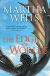 The Edge of Worlds: Volume Four of the Books of the Raksura w sklepie internetowym Libristo.pl