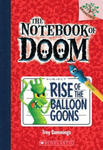 Rise of the Balloon Goons: A Branches Book (The Notebook of Doom #1) w sklepie internetowym Libristo.pl