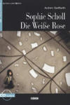 Sophie Scholl - Die Weiße Rose w sklepie internetowym Libristo.pl