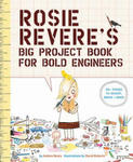 Rosie Revere's Big Project Book for Bold Engineers w sklepie internetowym Libristo.pl