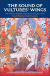 The Sound of Vultures' Wings: The Tibetan Buddhist Chod Ritual Practice of the Female Buddha Machik Labdron w sklepie internetowym Libristo.pl