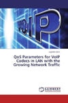 QoS Parameters for VoIP Codecs in LAN with the Growing Network Traffic w sklepie internetowym Libristo.pl