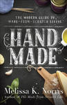 Hand Made: The Modern Woman's Guide to Made-From-Scratch Living w sklepie internetowym Libristo.pl