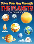 Color Your Way Through the Planets Coloring Book w sklepie internetowym Libristo.pl