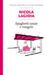 Spaghetti, cozze e vongole w sklepie internetowym Libristo.pl