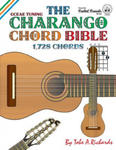 The Charango Chord Bible: GCEAE Standard Tuning 1,728 Chords w sklepie internetowym Libristo.pl