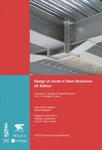 Design of Joints in Steel Structures - UK edition Eurocode 3: Design of Steel Structures Part 1-8 Design of Joints w sklepie internetowym Libristo.pl