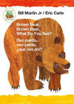 Brown Bear, Brown Bear, What Do You See? / Oso Pardo, Oso Pardo, ?Qué Ves Ahí? (Bilingual Board Book - English / Spanish) w sklepie internetowym Libristo.pl