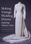 Making Vintage Wedding Dresses w sklepie internetowym Libristo.pl