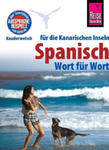 Reise Know-How Sprachführer Spanisch für die Kanarischen Inseln - Wort für Wort w sklepie internetowym Libristo.pl