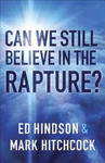 Can We Still Believe in the Rapture?: Can We Still Believe in the Rapture? w sklepie internetowym Libristo.pl