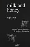 Milk and honey. Parole d'amore, di dolore, di perdita e di rinascita w sklepie internetowym Libristo.pl
