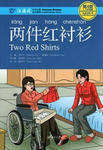 Two Red Shirts - Chinese Breeze Graded Reader, Level 4: 1100 Word Level w sklepie internetowym Libristo.pl