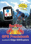 GPS Praxisbuch Garmin Edge 820 / Explore w sklepie internetowym Libristo.pl