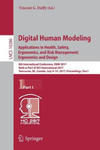 Digital Human Modeling. Applications in Health, Safety, Ergonomics, and Risk Management: Ergonomics and Design w sklepie internetowym Libristo.pl