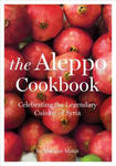 The Aleppo Cookbook: Celebrating the Legendary Cuisine of Syria w sklepie internetowym Libristo.pl