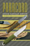 Paracord Knife Handle Wraps: The Complete Guide, from Tactical to Asian Styles w sklepie internetowym Libristo.pl