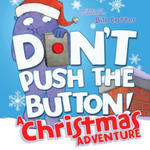 Don't Push the Button! A Christmas Adventure w sklepie internetowym Libristo.pl