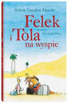 Felek i Tola na wyspie w sklepie internetowym Libristo.pl