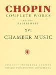 Chamber Music - Chopin Complete Works Vol. XVI: For Cello and Piano, Violin, Cello and Piano, Flute and Piano w sklepie internetowym Libristo.pl