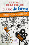 Diario de Greg. Esto es otra historia (El libro de la película) w sklepie internetowym Libristo.pl