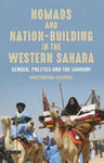 Nomads and Nation Building in the Western Sahara w sklepie internetowym Libristo.pl