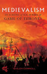 Medievalism in A Song of Ice and Fire and Game of Thrones w sklepie internetowym Libristo.pl