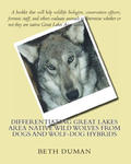 Differentiating Great Lakes Area Native Wild Wolves from Dogs and Wolf-Dog Hybrids w sklepie internetowym Libristo.pl